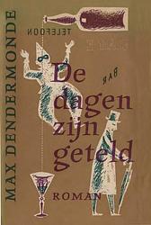 Foto van De dagen zijn geteld - max dendermonde - ebook (9789021448862)