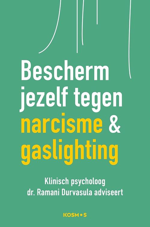 Foto van Bescherm jezelf tegen narcisme & gaslighting - ramani durvasula - ebook