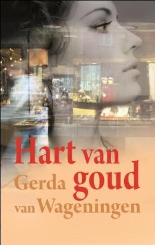 Foto van Hart van goud - gerda van wageningen - ebook (9789059778047)