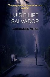 Foto van Curriculo vitae - luis filipe salvador - ebook