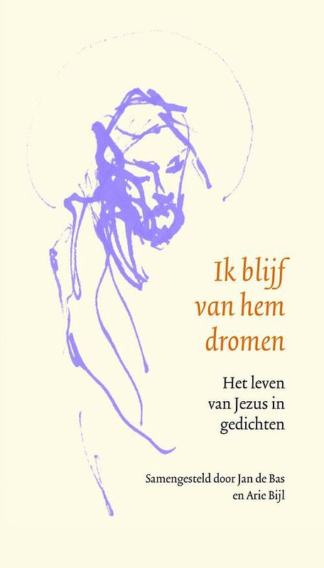 Foto van Ik blijf van hem dromen - arie bijl, jan de bas - ebook (9789043532167)