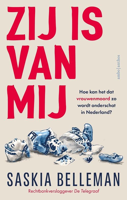 Foto van Zij is van mij - saskia belleman - ebook