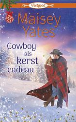 Foto van Cowboy als kerstcadeau - maisey yates - ebook