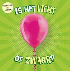 Foto van Is het licht of zwaar? - lisa amstutz - hardcover (9789464391633)