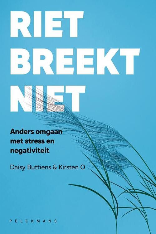 Foto van Riet breekt niet - daisy buttiens, kirsten o - paperback (9789463374064)