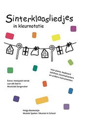 Foto van Sinterklaasliedjes in kleurnotatie - helge boekestijn - paperback (9789082972719)