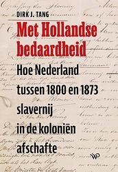 Foto van Met hollandse bedaardheid - dirk j. tang - ebook (9789462496729)