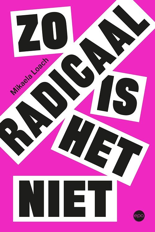 Foto van Zo radicaal is het niet - mikaela loach - ebook