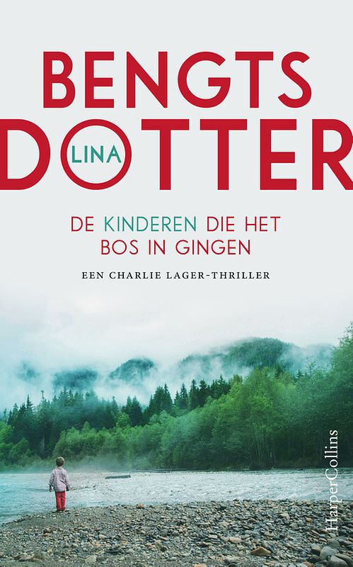 Foto van De kinderen die het bos in gingen - lina bengtsdotter - ebook (9789402757842)