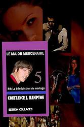 Foto van Le major mercenaire p2: la bénédiction du mariage - constance j. hampton - ebook (9789492980687)