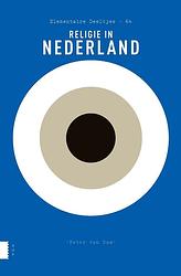 Foto van Religie in nederland - peter van dam - ebook (9789025310646)