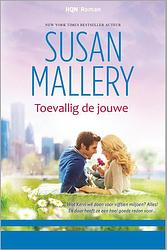 Foto van Toevallig de jouwe - susan mallery - ebook