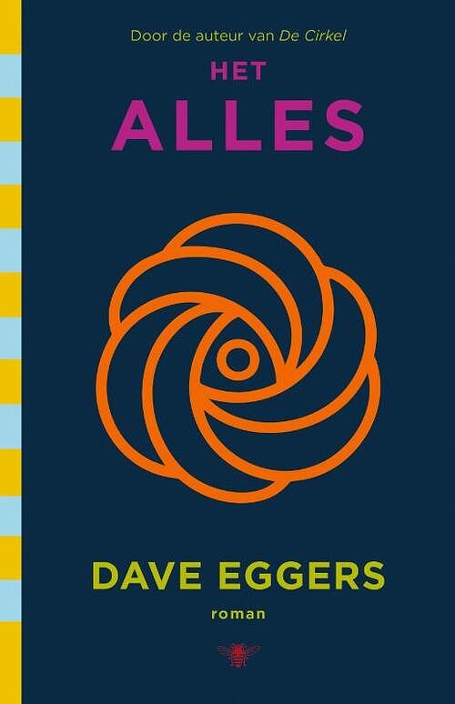 Foto van Het alles - dave eggers - paperback (9789403109626)