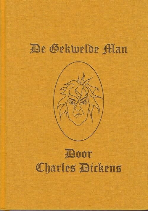 Foto van De gekwelde man - charles dickens - ebook (9789492337726)