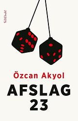 Foto van Afslag 23 - özcan akyol - ebook (9789044646474)