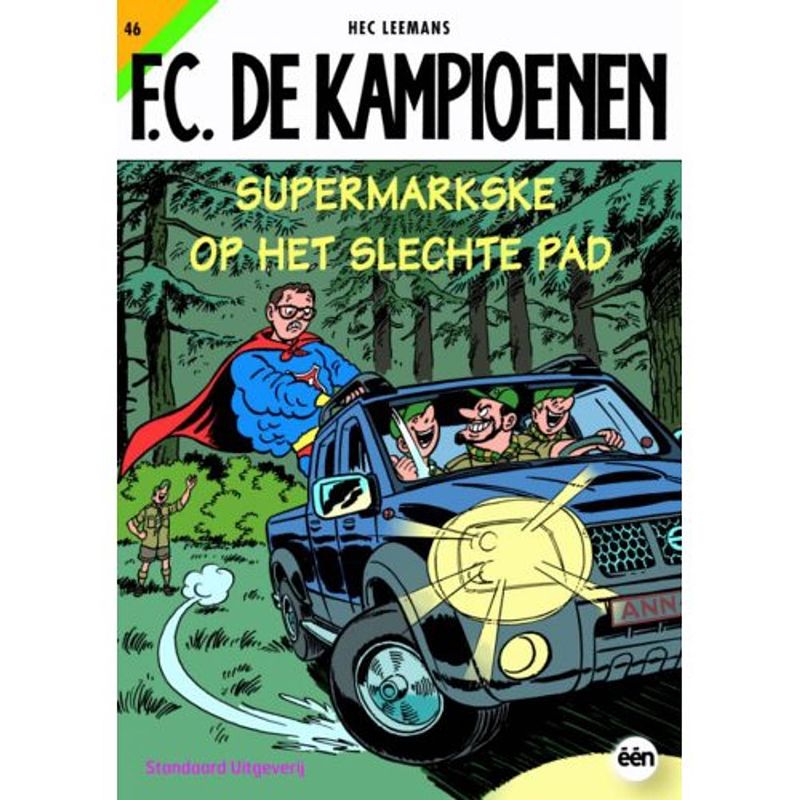 Foto van Supermarkse op het slechte pad - f.c. de