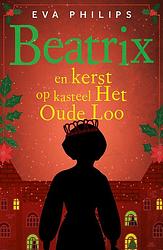 Foto van Beatrix en kerst op kasteel het oude loo - eva philips - ebook