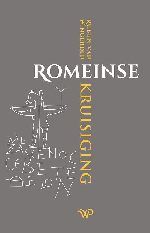 Foto van Romeinse kruisiging - ruben van wingerden - ebook