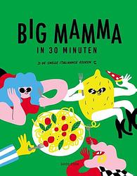 Foto van Big mamma in 30 minuten - big mamma - hardcover (9789461432957)