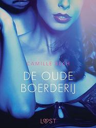 Foto van De oude boerderij - erotisch verhaal - camille bech - ebook