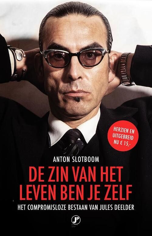 Foto van De zin van het leven ben je zelf - anton slotboom - paperback (9789089755056)