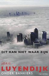 Foto van Dit kan niet waar zijn - joris luyendijk - ebook (9789493304093)