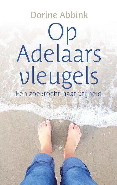 Foto van Op adelaarsvleugels - dorine abbink - paperback (9789464432992)