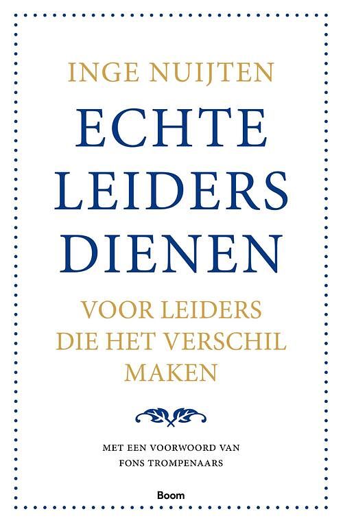 Foto van Echte leiders dienen - inge nuijten - ebook (9789462200241)