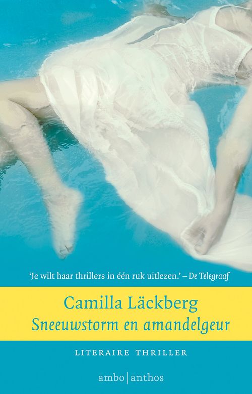 Foto van Sneeuwstorm en amandelgeur - camilla läckberg - ebook (9789041420862)