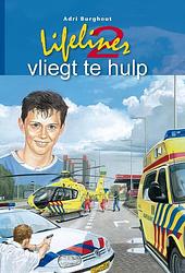 Foto van Lifeliner 2 vliegt te hulp - adri burghout - ebook (9789402901405)