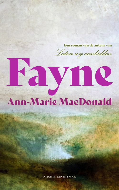 Foto van Fayne - ann-marie macdonald - paperback (9789038812632)