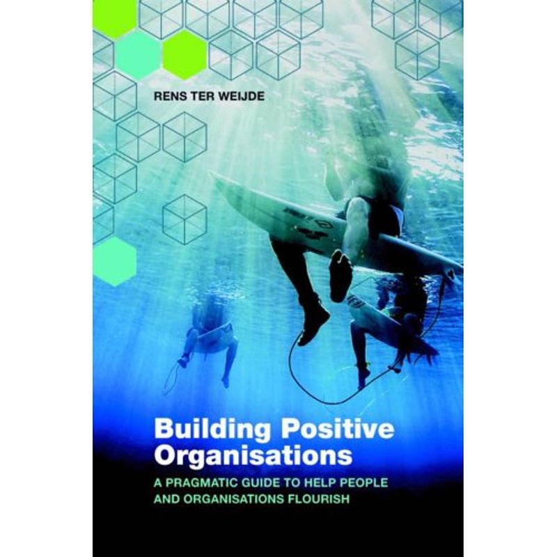 Foto van Building positive organisations