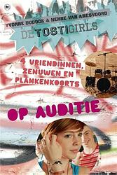 Foto van De tostigirls op auditie - henne van amesvoord, yvonne dudock - ebook (9789044340860)