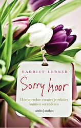 Foto van Sorry hoor - harriet g. lerner - ebook (9789026336669)