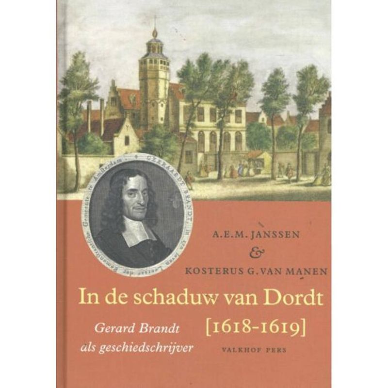 Foto van In de schaduw van dordt [1618-1619]