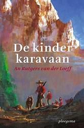 Foto van De kinderkaravaan - an rutgers van der loeff - ebook (9789021667065)