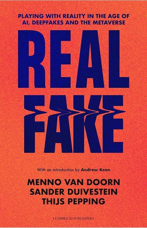 Foto van Real fake - menno van doorn, sander duivestein, thijs pepping - ebook (9789493170698)