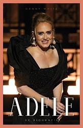 Foto van Adele - danny white - ebook (9789021598710)