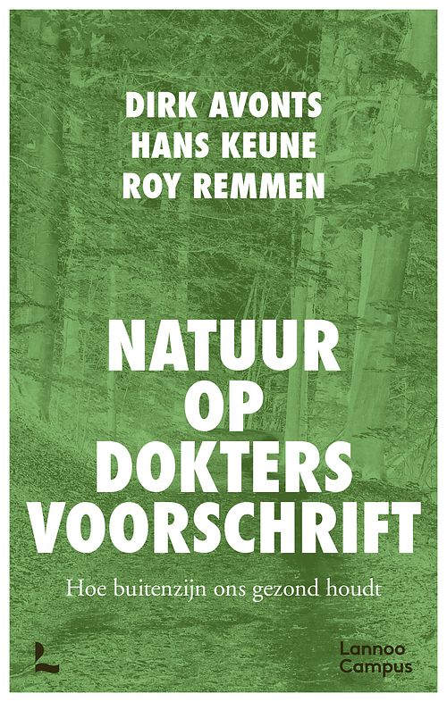 Foto van Natuur op doktersvoorschrift - dirk avonts, hans keune, roy remmen - ebook