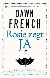 Foto van Rosie zegt ja - dawn french - ebook (9789044350524)