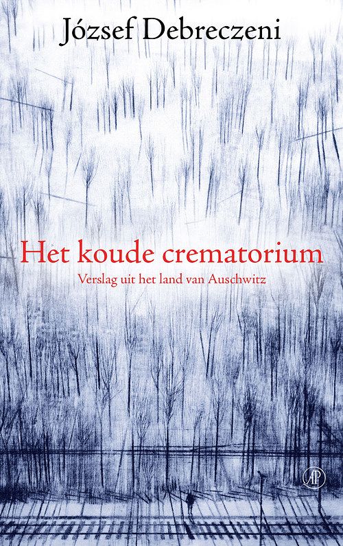 Foto van Het koude crematorium - józsef debreczeni - paperback (9789029550840)