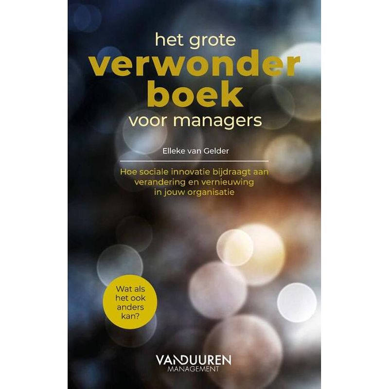 Foto van Het grote verwonderboek voor managers