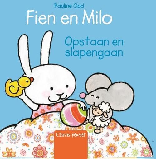 Foto van Fien en milo. opstaan en slapengaan - pauline oud - hardcover (9789044828177)