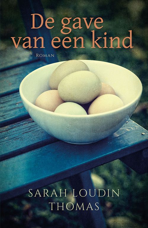 Foto van De gave van een kind - sarah loudin thomas - ebook (9789029726238)