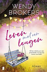 Foto van Leven met een leugen - wendy brokers - ebook (9789402313352)