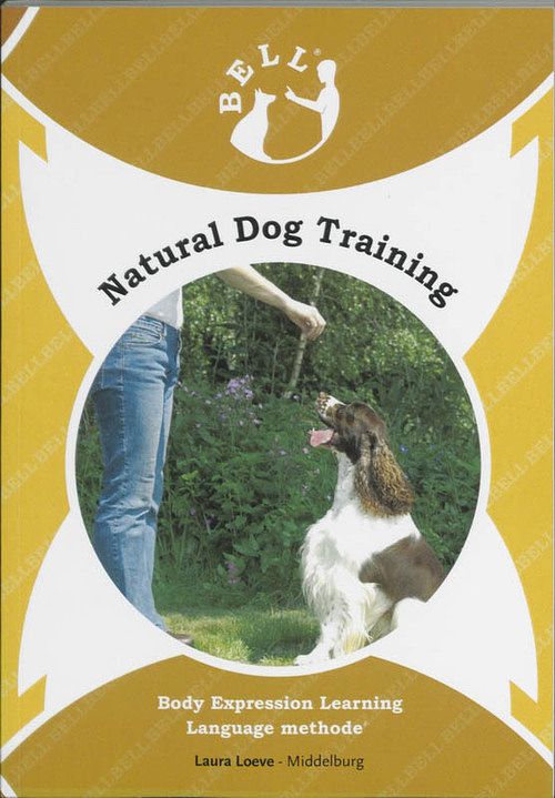 Foto van Bell natural dog training - l. loeve - paperback (9789085481621)