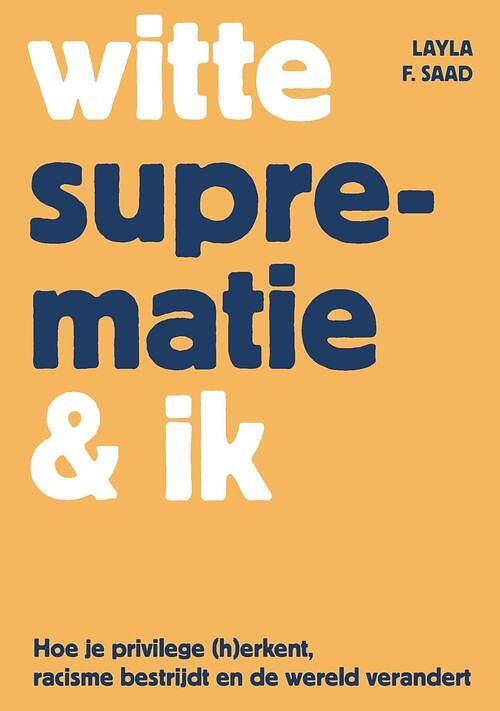 Foto van Witte suprematie & ik - layla saad - ebook (9789045043265)