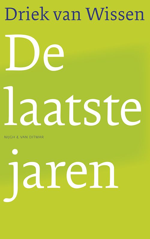 Foto van De laatste jaren - driek van wissen - ebook (9789038894034)