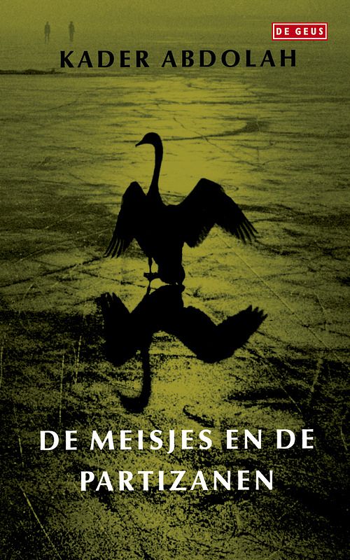 Foto van Meisjes en de partizanen - kader abdolah - ebook (9789044529340)