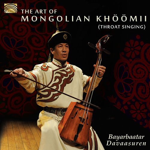 Foto van The art of mongolian khoomii (throat singing) - cd (5019396261327)